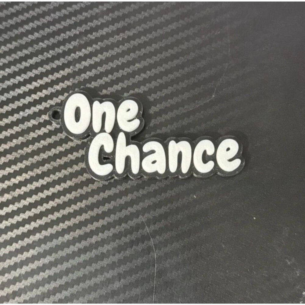 ‘One chance’ Keychain